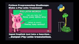 Python Programming Challenge #2 - Making a Pig Latin Translator screenshot 2