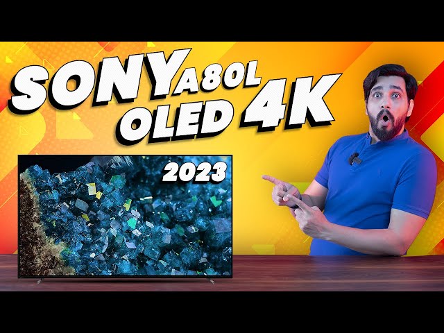 Sony A80L OLED TV 2023 Model, Should you buy this OLED TV?