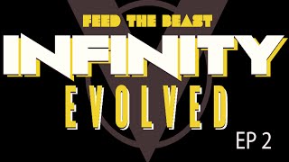 FTB Infinity Evolved Expert Mode EP#2