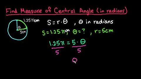Find Measure of Central Angle in Radians