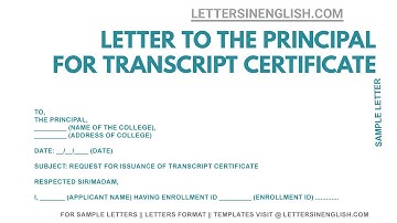 Request Letter for Transcript Certificate - Letter to College Principal for Transcript Certificate