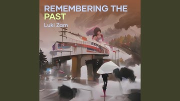 Remembering the past
