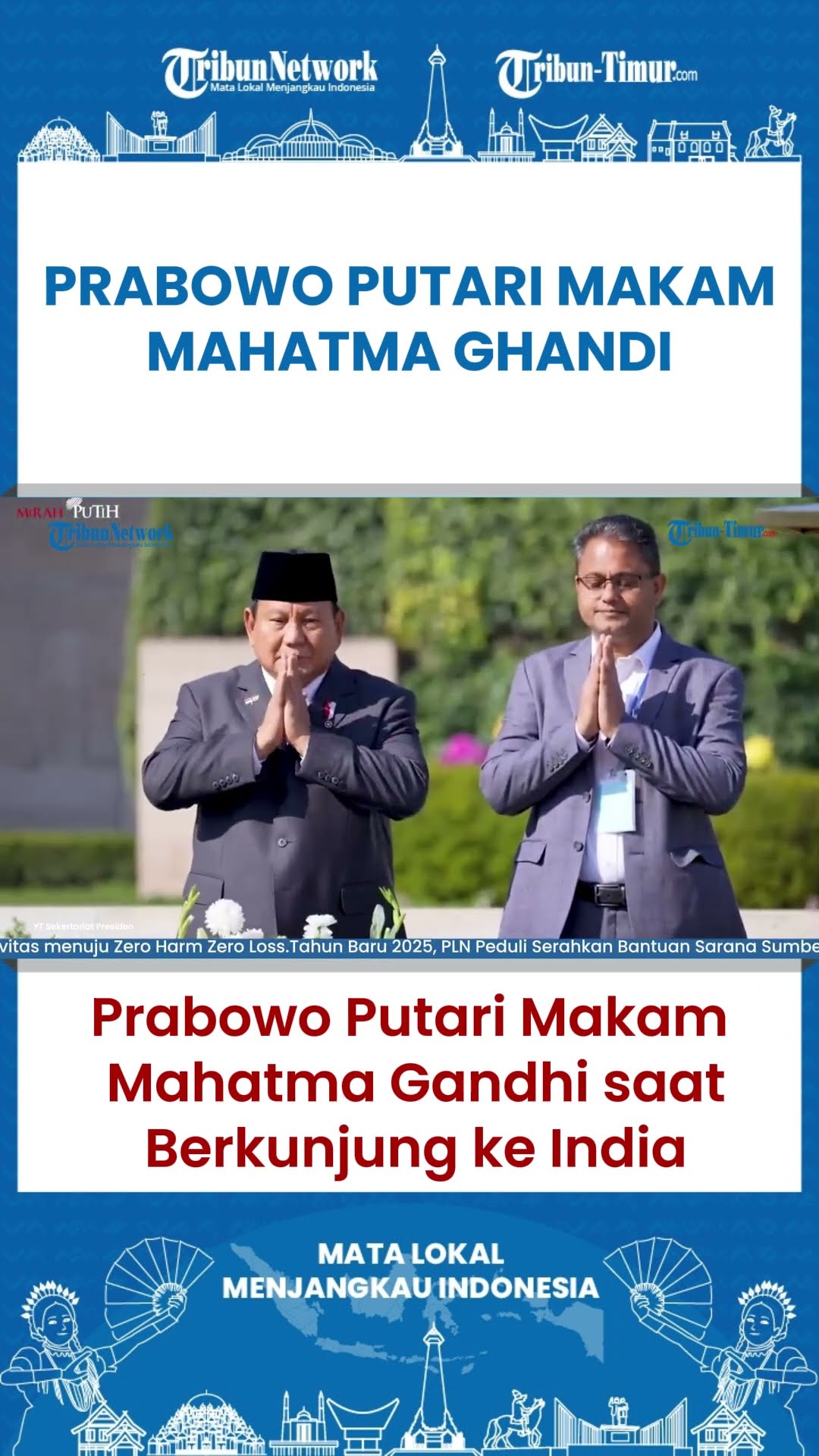 SHORT Momen Presiden Prabowo Putari dan Berdoa di Makam Mahatma Ghandi Saat Kunker ke India