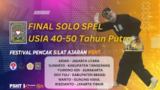 Final Solo Spel Usia 40 - 50 Putra Festival Pencak Silat Ajaran PSHT 2024