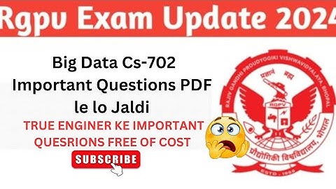 Big Data Imp Question Free of Cost |  Big Data CS -702 Important Questions| #rgpv #exam