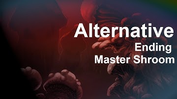 The Vagrant Gameplay Walkthrough - ALTERNATIVE ENDING 5 Master Shroom