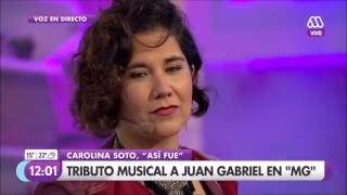 Carolina Soto -  Así Fue (Tributo a Juan Gabriel)