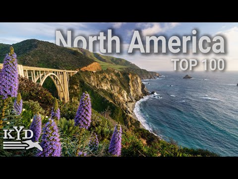 Top 100 Places to Visit in North America (Travel Guide)