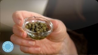 What are Capers? - Martha Stewart's Cooking School
