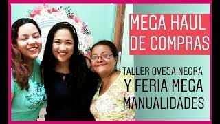 MEGA HAUL DE COMPRAS de Scrapbook «Taller Oveja Negra» y Feria de MegaManualidades