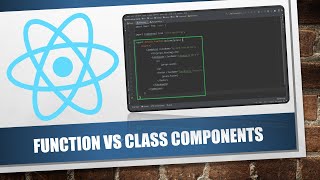 10 - React And Spring Boot : Difference between Function and Class Component | ReactJS