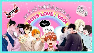an (un)helpful guide to boys love (bl)/ Yaoi