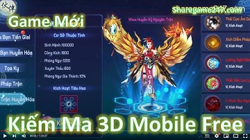 Chia Sẻ Game | Kiếm Ma 3D Việt Hóa Free Hàng Tỷ Tiên Ngọc