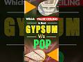 Gypsum Vs POP Ceiling Shorts Viralvideo Interiordesign Gypsum Vs POP Ceiling Shorts Viralvideo Interiordesign