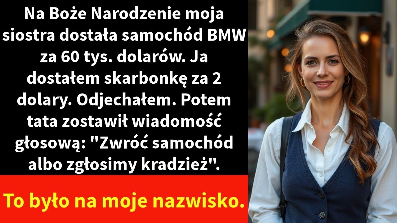 Usiadłam na podłodze w salonie rodziców, a Chelsea obracała kluczyki do nowego BMW. Tata patrzył na nią z dumą, mama ściskała dłonie jak na cudzie. A ja trzymałam na kolanach plastikową skarbonkę...