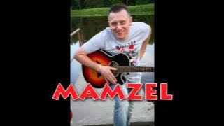 MAMZEL- OSIEM GARÓW ZAGADAŁO