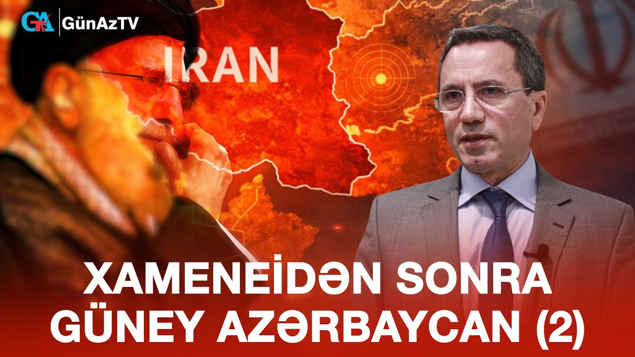 XAMENEİDƏN SONRA GÜNEY AZƏRBAYCAN (2) | BİZİM MÖVQE CANLI YAYIM