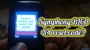 Symphony BL60 reset code?