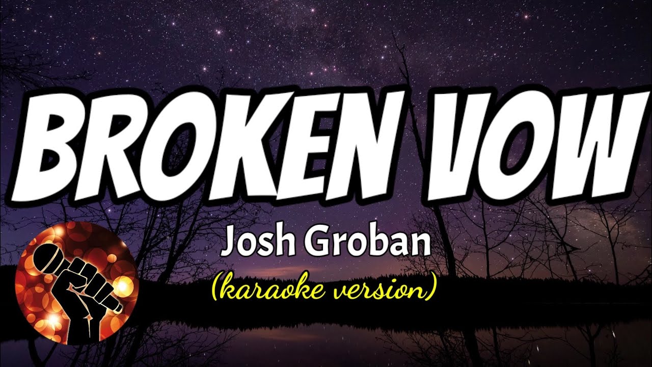 Stream Broken Vow (Vocal/Piano Version) by Josh Groban