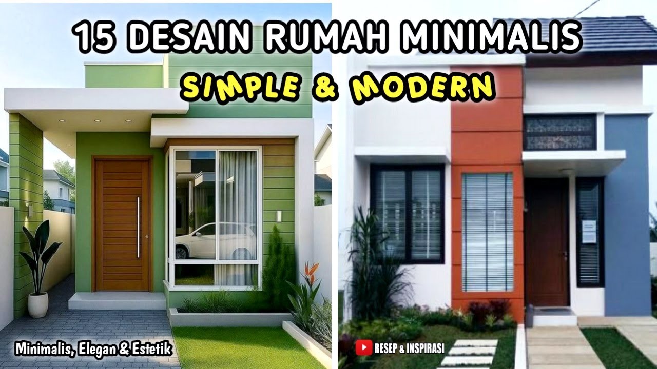 15 DESAIN RUMAH MINIMALIS SIMPLE DAN MODERN