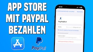 App Store mit PayPal bezahlen | App Store Zahlungsmethode PayPal hinzufügen