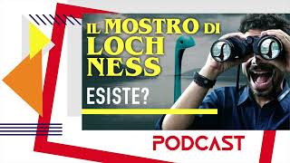 Mostro di Loch Ness: fantasia o realtΓ ?