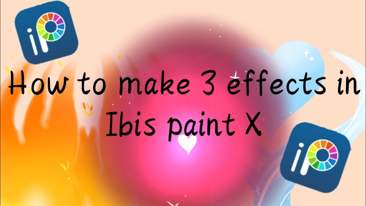 FINALLY a tutorial ;; •How to make 3 effects in Ibis Paint X• and