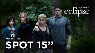 Eclipse | Spot 15" | 11 de junho nos cinemas