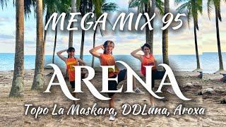 ARENA - TOPO LA MASKARA, DDLUNA, AROXA | ZUMBA | MEGA MIX 95 | BRAZILIAN FUNK | JC DUY HẢI