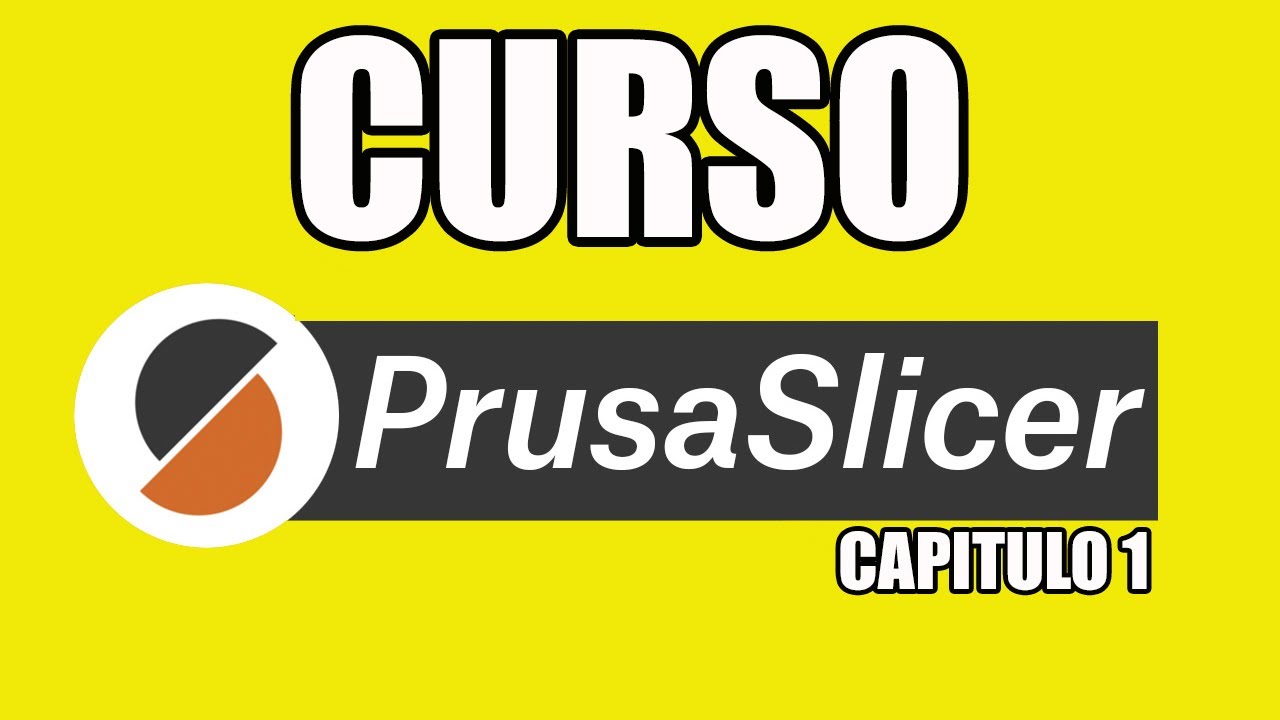 Prusa Slicer Parte 1: Instalación, Configuración - YouTube