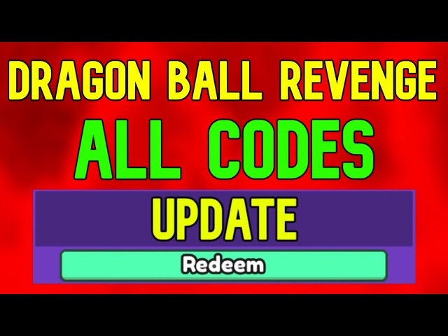 Dragon Ball Revenge Codes - Roblox - December 2023 
