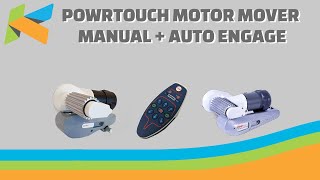 How To Use The Powrtouch Evolution Motor Mover (manual & Automatic Engagement) How To Use The Powrtouch Evolution Motor Mover (manual & Automatic Engagement)