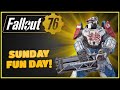 Sunday Fun Day - Fallout 76