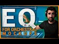 Using EQ for Orchestal Mockup productions