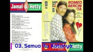 Download lagu 027. Jamal Mirdad - Bersama Hetty Koes Endang 'Romeo Bercinta'