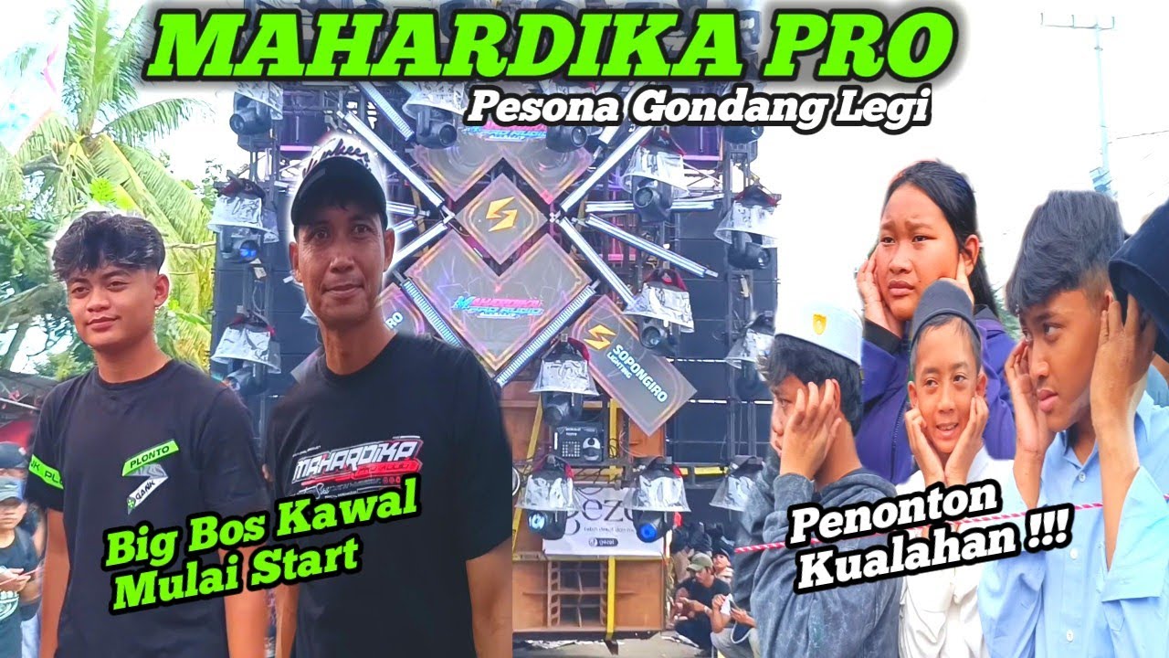 MAHARDIKA PRO BIKIN PENONTON KUALAHAN TUTUP TELINGA DI PESONA GONDANG LEGI
