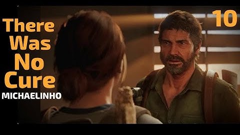 The Last of Us II  Part 10 (Seattle Day 2)_ Finding Strings_The Real Truth is I Saved You.