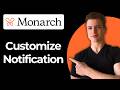 How to customize notification settings in Monarch (Full Guide)