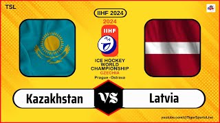 Kazakhstan vs Latvia | IIHF World Championship 2024 | Ice Hockey Live