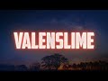 YNW BSlime - Valenslime (Lyrics)