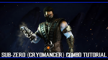 Mortal Kombat X Sub-Zero (CRYOMANCER) combo tutorial