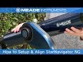 How to setup &amp; align your StarNavigator NG telescope