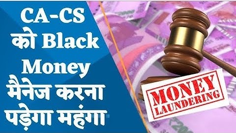 The jobs of CA ,CS  & CWA is about to get a lot riskier [ PMLA ACT ] [ MONEY LAUNDERING] #practiceCA