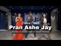 Pran ashe jay  shiekh sadi x shanti rehman x bismee  choreo  ddc  dance cover