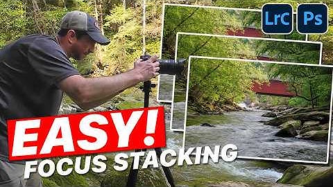 EASY! Focus Stacking in Lightroom and Photoshop