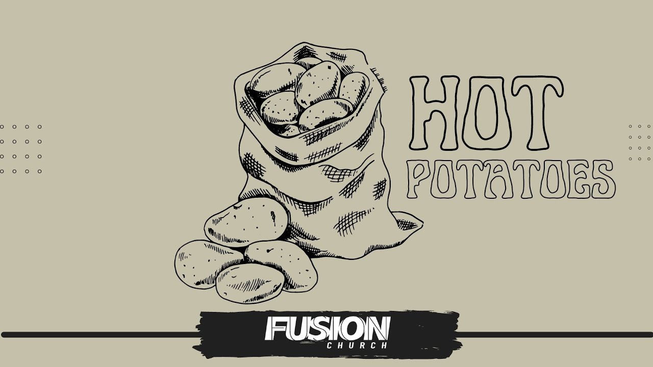 Fusion Madison Church Hot Potatoes (Mental Health) Pt4 1st Service