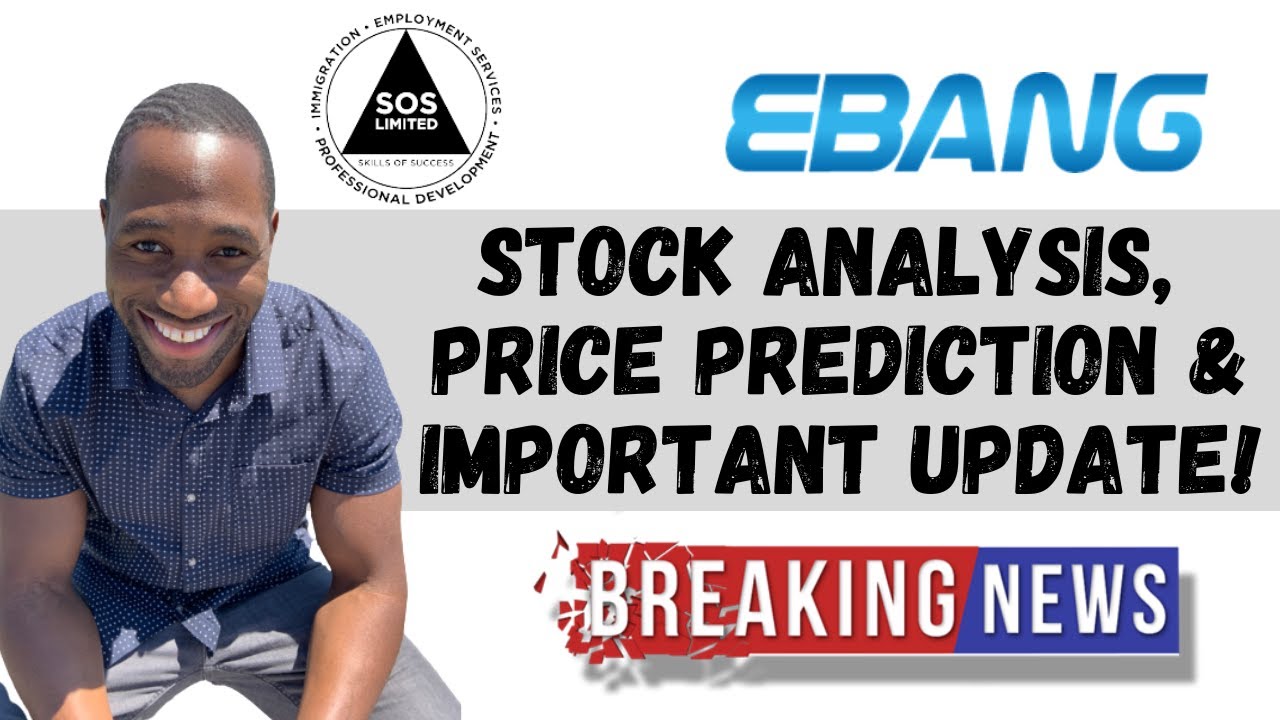 SOS Stock & EBON (EBANG) | Technical Analysis | Price Prediction | Important Update!