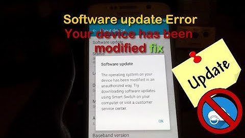 Software update error Your device has been modified fix
