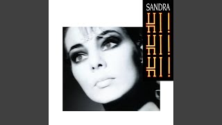 Sandra - Hi! Hi! Hi! (Remastered) [Audio HQ]