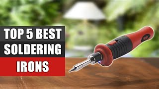 soldering irons : top 5 best soldering irons 2022
